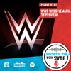 WWE WrestleMania 38 Preview