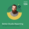Better Studio Reporting with Jasper Lanz and Caitlin Andrews