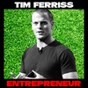 Tim Ferriss: The Fear of No