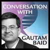 Gautam Baid: Important Lessons on Compounding and on Pursuing Your Passion