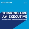 009: Thinking Like an Executive (Feat. Kurt Reisig, American Pacific Mortgage)