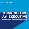 009: Thinking Like an Executive (Feat. Kurt Reisig, American Pacific Mortgage)