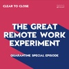 006: The Great Remote Work Experiment — How to Work from Home without Losing Your Mind