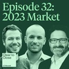 Ep 032: 2023's Mortgage Market: Reasons for Optimism or False Hope?
