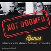 Bonus: Interview with Marcos Antonio Hernandez - Author of "Where They Burn Books, They Also Burn People""