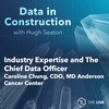 Industry Expertise and Chief Data Officers, with Caroline Chung