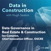 Data Governance in Real Estate & Construction: Ian Cameron