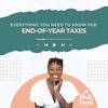 Everything You Need For End-of-Year Taxes