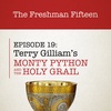 Episode 19: Terry Gilliam's MONTY PYTHON AND THE HOLY GRAIL