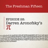 Episode 28: Darren Aronofsky's PI
