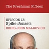 Episode 13: Spike Jonze's BEING JOHN MALKOVICH