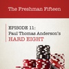 Episode 11: Paul Thomas Anderson's HARD EIGHT