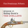 Episode 17: Ridley Scott's THE DUELLISTS