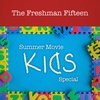 Special Episode: SUMMER KIDS MOVIES