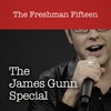 Special Episode: JAMES GUNN