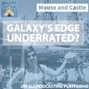 Galaxy's Edge Revisited With Guest Jenmarie