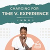 Charging For Time vs Experience