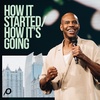 How It Started / How It’s Going - Earl McClellan