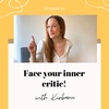 Face your inner critic!