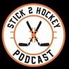 Stick 2 Hockey LIVE Episode 67