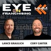 Dare to Know: Top Questions Potential Franchisees [Want and Need to Ask] BUT are Afraid to Ask with Lance Graulich and Cory Carter
