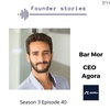 Bar Mor CEO & Cofounder Agora |