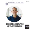 Unscripted conversation with Brian Rosenzweig GP Joule Ventures | Building a venture fund |