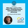 Who has a seat at the table? Thinking beyond representation and advocacy with Reyma McCoy Hyten