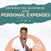 Separating Business and Personal Expenses