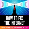 How Private is Your Bank Account?