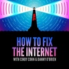 Introducing, How to Fix the Internet