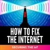 Securing the Internet of Things
