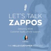 Zappos - Delivering WOW to customers