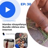 Mambo ninayofanya Bundle nikiwa sina Internet