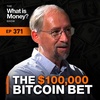 The $100,000 Bitcoin Bet with Adam Back (WiM371)