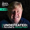 Undefeated: The Game is the Easy Part with Coach Bill Courtney (WiM377)