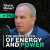 The Geopolitics of Energy and Power with Robert Bryce (WiM396)