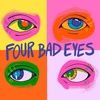 One Year of Four Bad Eyes