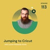 Jumping to Cricut with Lauren Stefaniak Smith