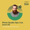 Photo Studio Ops Live (sort of) with Josie Diamond of John Lewis