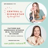 EP. 111 - Factores que debemos integrar en el tratamiento de cáncer