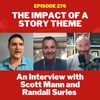 The Impact of a Story Theme: An Interview with Scott Mann and Randle Surles about the book Operation Pineapple Express
