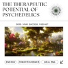 Exploring the Therapeutic Potential of Psychedelics [101]