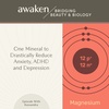 One Mineral to Drastically Reduce Anxiety, ADHD and Depression