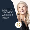 What type of crypto wallet do I need? | Crypto Confidence Ep 4