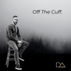 Off The Cuff