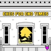 Exes For End Times - Part 3