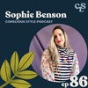 86) Holding The Fashion Industry Accountable with Journalist Sophie Benson
