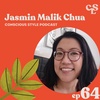 64) How Journalists Can Shift The Sustainable Fashion Conversation | with Jasmin Malik Chua of Sourcing Journal