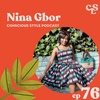 76) Getting Off The Fashion Trend-Mill | Nina Gbor